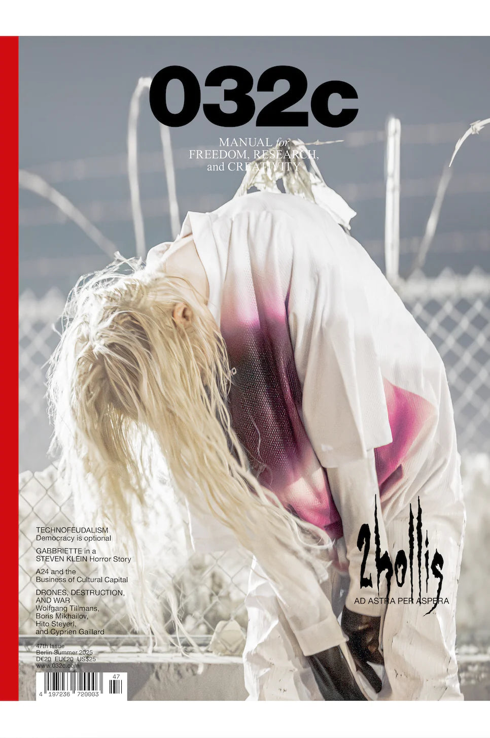 032c ISSUE #47 – SUMMER 2025: 2HOLLIS